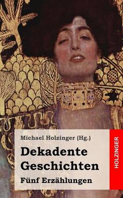 Book cover for Dekadente Geschichten