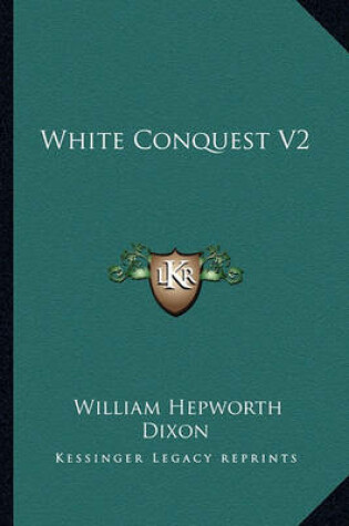 Cover of White Conquest V2