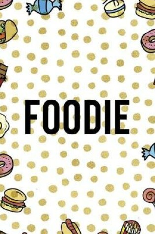 Cover of Foodie
