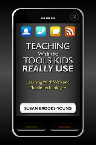 Cover of Teaching With the Tools Kids Really Use