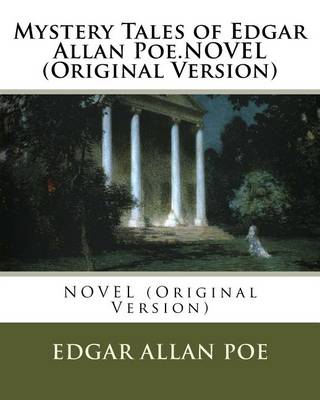 Book cover for Mystery Tales of Edgar Allan Poe.NOVEL (Original Version)