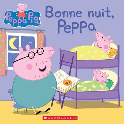 Book cover for Bonne Nuit, Peppa