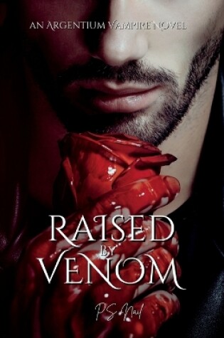 Cover of Raised By Venom