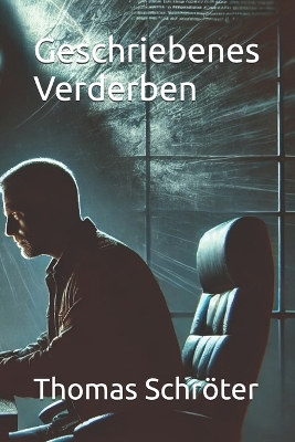 Book cover for Geschriebenes Verderben