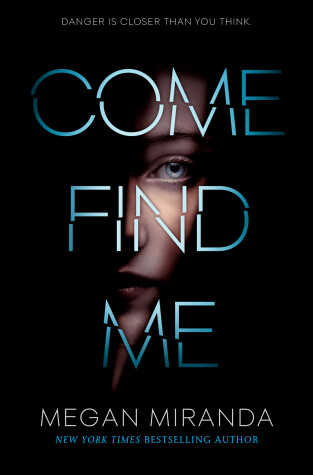 Book cover for Come Find Me