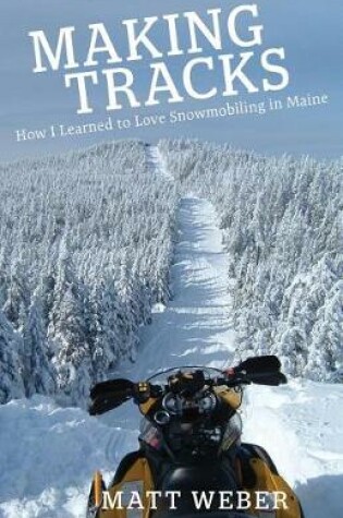 Cover of Making Tracks