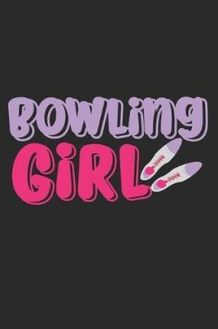 Cover of Bowling Girl