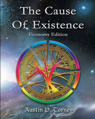 Book cover for The Cause Of Existence Economy Edition