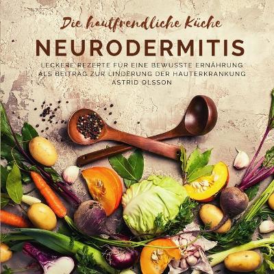 Book cover for Die hautfreundliche Küche - Neurodermitis