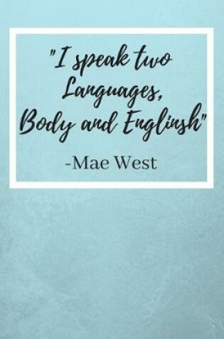 Cover of I Speak Two Languages, Body And English