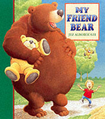 Book cover for My Friend Bear Board Book
