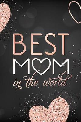 Book cover for Best Mom in the World