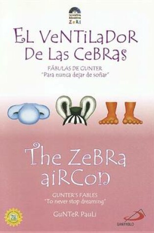 Cover of El Ventilador de Las Cebras/The Zebra Aircon