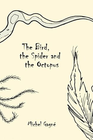 Cover of The Bird, the Spider and the Octopus HC