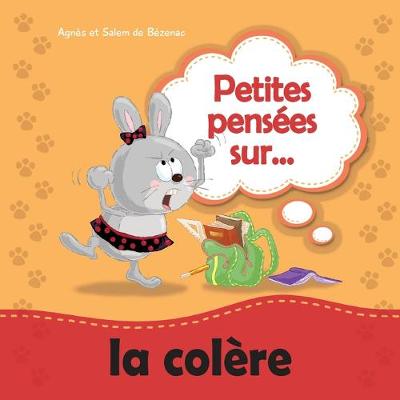 Cover of Petites pens�es sur la col�re