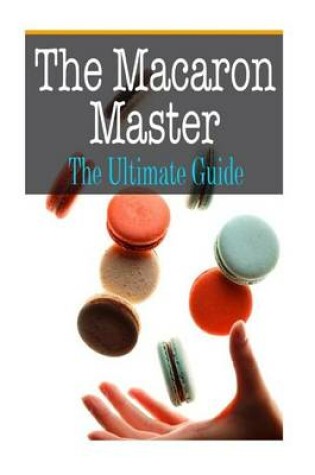 Cover of The Macaron Master