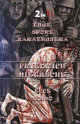 Book cover for Thus Spoke Zarathustra & Ecce Homo (2In1)