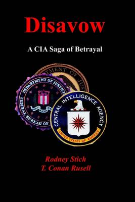 Book cover for Disavow: A CIA Saga of Betrayal