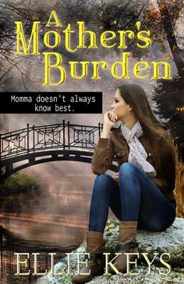 Book cover for A Mother's Burden