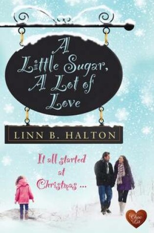 Cover of Little Sugar, A: A Lot of Love