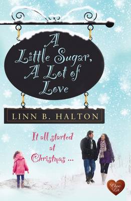Book cover for Little Sugar, A: A Lot of Love
