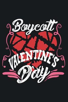 Book cover for Boycott Valentine's Day