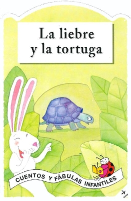 Book cover for La Liebre Y La Tortuga