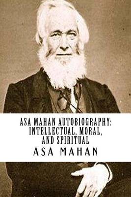 Book cover for Asa Mahan Autobiography