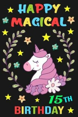Cover of Happy Magical 15th Birthday