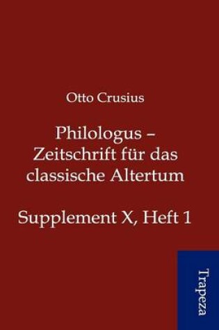 Cover of Philologus - Zeitschrift Fur Das Classische Altertum