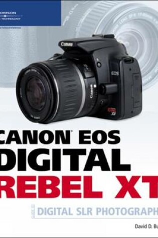 Cover of Canon EOS Digital Rebel XT Guide to Digital SLR Photography