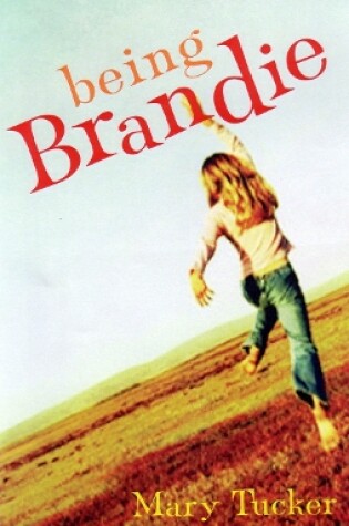 Cover of Being Brandie