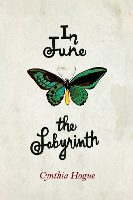 Book cover for In June the Labyrinth