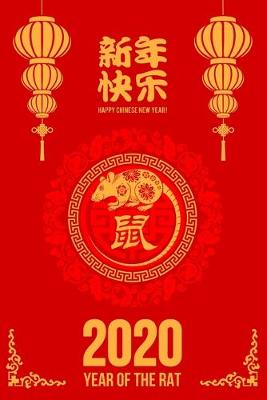 Book cover for 2020 Happy Chinese New Year, Year of the Rat