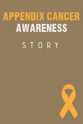 Cover of Appendix Cancer Awareness Story