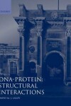 Book cover for DNA-Protein: Structural Interactions