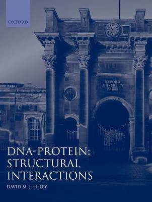 Book cover for DNA-Protein: Structural Interactions