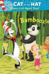 Book cover for The Cat in the Hat Knows a Lot About That!: Bamboozled