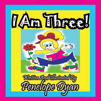 Book cover for I Am Three!
