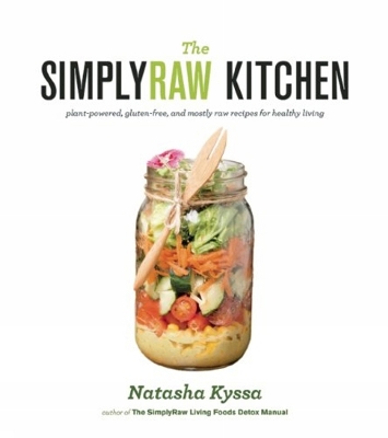 Book cover for The Simply Raw Kitchen