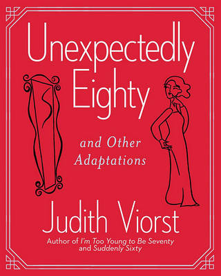 Book cover for Unexpectedly Eighty
