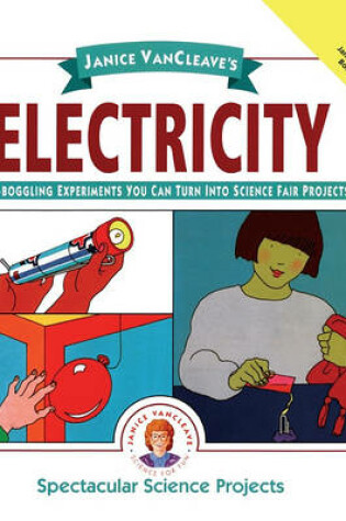 Cover of Janice Vancleave's Electricity