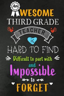 Book cover for An Awesome Third Grade Teacher is Hard to Find