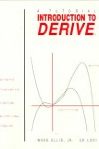 Cover of A Tutorial Introduction to Derive
