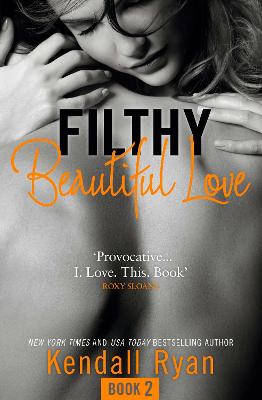 Cover of Filthy Beautiful Love
