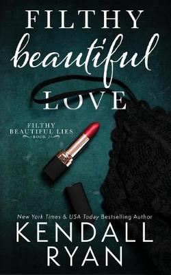 Book cover for Filthy Beautiful Love