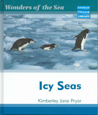 Book cover for Wonders of the Sea Icy Seas Macmillan Library