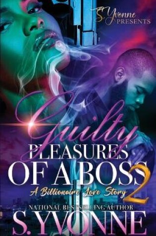 Cover of Guilty Pleasures Of A Boss 2