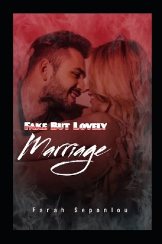 Cover of Fake But Lovely Marriage