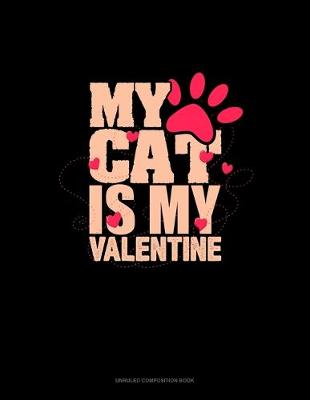 Cover of My Cat Is My Valentine